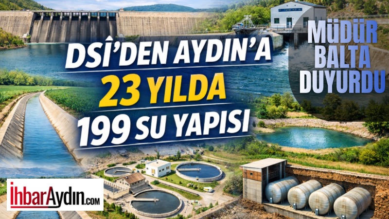 Devlet Su İşleri (DSİ) Genel Müdürü Mehmet Akif Balta, Aydın’da