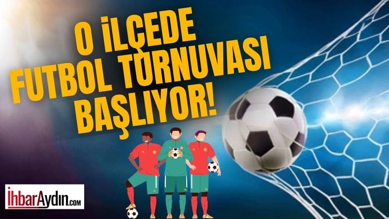Koçarlı Kaymakamlığı tarafından düzenlenen İlçe Futbol Turnuvası için hazırlıklar başladı.