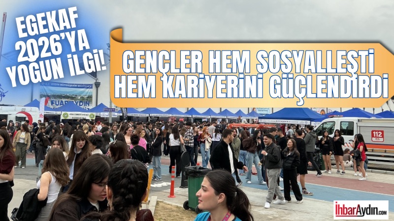 Ege Bölgesi Kariyer Fuarı (EGEKAF), bu yıl da geniş katılım