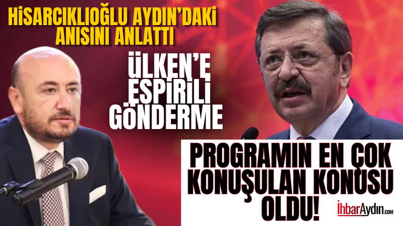 Dünya Odalar Federasyonu ve TOBB Başkanı Rifat Hisarcıklıoğlu, Aydın’da katıldığı