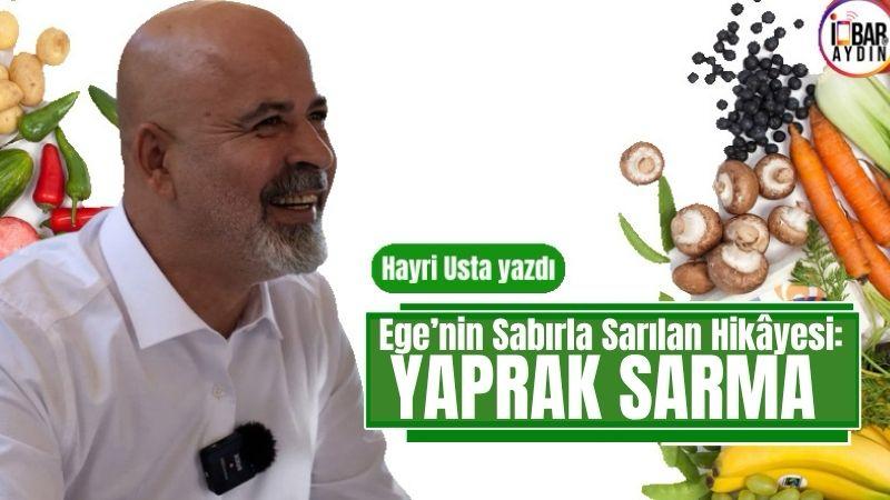 Güzelim memleketim Aydın’ dan herkese selamlar..Ege’de yaprak sarma dediğin şey,