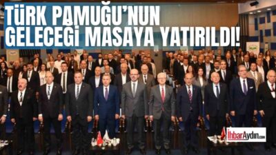 Bu yıl 8.’si gerçekleştirilen Ulusal Pamuk Zirvesi’nde Türk pamuğunun geleceği