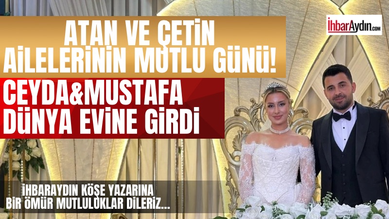 Aydın’ın Çine ilçesinde Atan ve Çetin aileleri, görkemli bir düğünle