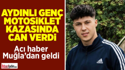 Muğla’nın Ortaca ilçesinde meydana gelen motosiklet kazasında 16 yaşındaki Efecan