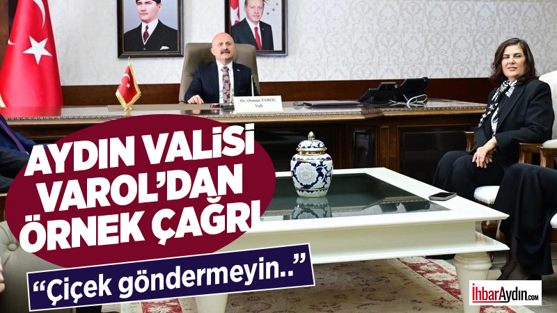 Cumhurbaşkanlığı Kararnamesi ile Aydın Valiliği görevine atanan Osman Varol, mesaisine