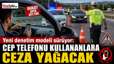 Trafik güvenliğini artırmak amacıyla başlatılan yeni denetim modeli kapsamında, seyir