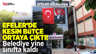 Efeler Belediyesi’nin 2025 yılı bütçe kesin hesabı açıklandı. Efeler Belediyesi