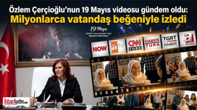 Aydın Büyükşehir Belediyesi Başkanı Özlem Çerçioğlu, 19 Mayıs Atatürk’ü anma