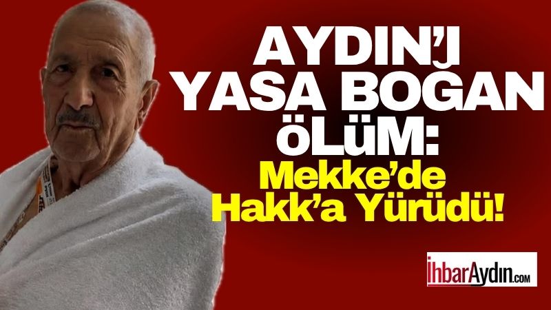 2026 hac ibadeti için kutsal topraklarda bulunan Söke esnaflarından Mehmet