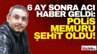 İstanbul’da 6 ay önce geçirdiği trafik kazasında ağır yaralanan polis