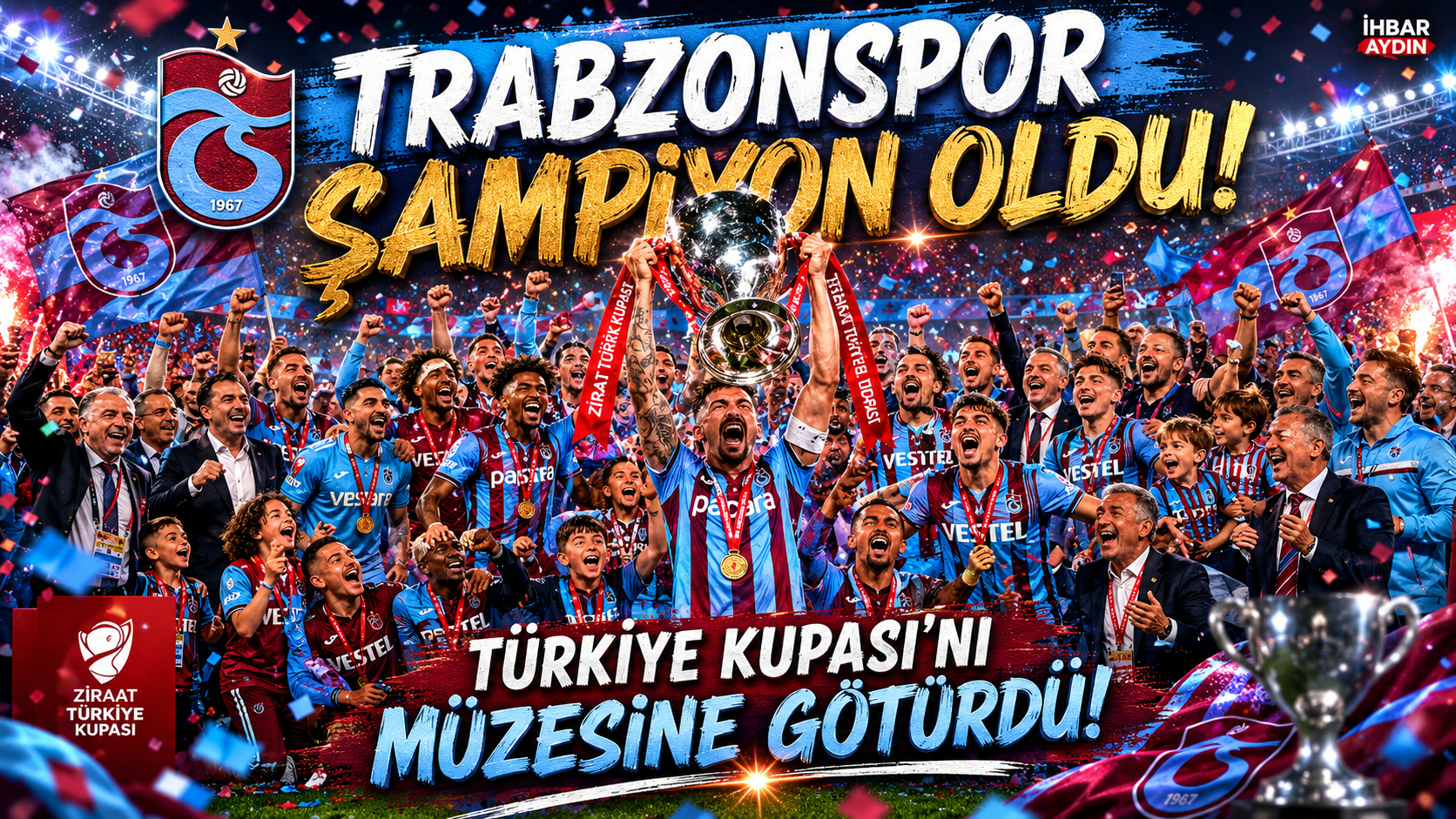 Trabzonspor, Ziraat Türkiye Kupası finalinde karşılaştığı Konyaspor’u mağlup ederek turnuvada