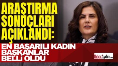 Aydın Büyükşehir Belediye Başkanı Özlem Çerçioğlu, bir araştırma şirketinin yaptığı