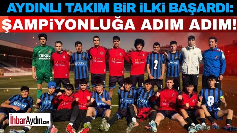 Söke Gençlerbirliği SK U18 Takımı, elde ettiği tarihi başarıyla hem