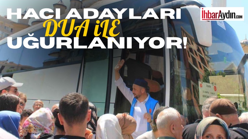 Diyanet İşleri Başkanlığı’nın 2026 Yılı Hac Organizasyonu kapsamında, Aydın’dan kutsal