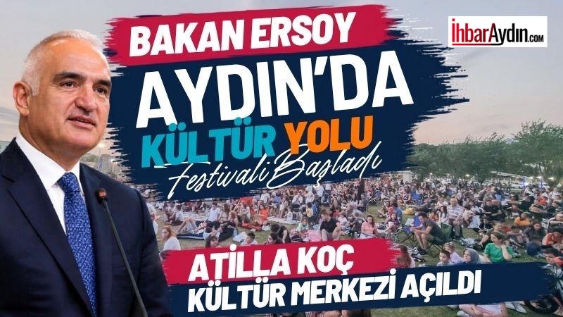 Kültür ve Turizm Bakanlığı tarafından düzenlenen Kültür Yolu Festivali Aydın’da