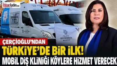Aydın Büyükşehir Belediyesi, kırsal mahallelerde ağız ve diş sağlığı hizmetlerini