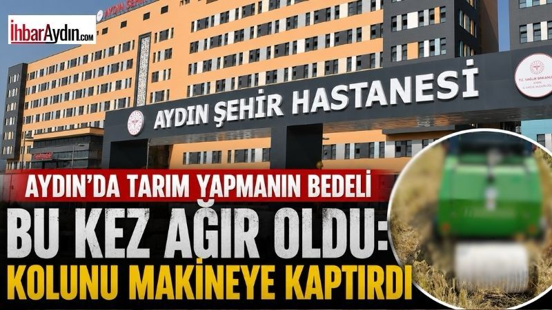 Kuyucak’ta tarım sezonunun yoğunluğu bu kez üzücü bir kazayla gündeme
