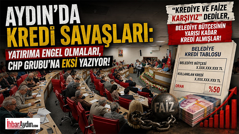 Aydın’da kredi savaşları: Yatırıma engel olan çelişki, CHP Grubu’na eksi yazıyor! Belediye bütçesinin yarısı kadar kredi almışlar! Aydın Büyükşehir Belediyesi tarafından Yeni Dörtyol başta olmak üzere birçok