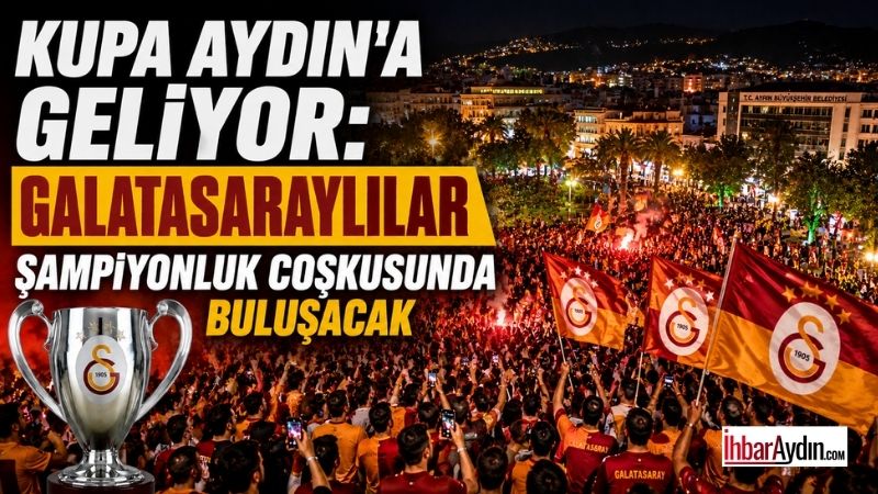 Galatasaray’ın 2025-2026 sezonunda kazandığı Süper Lig şampiyonluk kupası, Aydınlı taraftarlarla