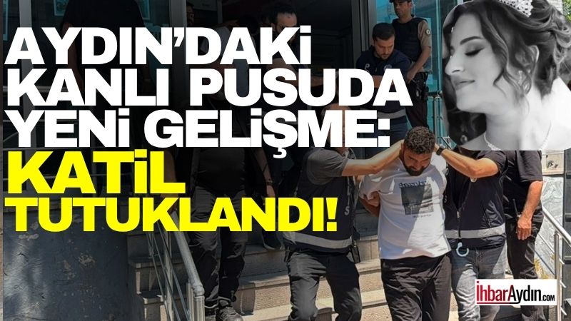Aydın’ın Söke ilçesinde 2 kişinin öldüğü saldırıyla ilgili 4 kişi
