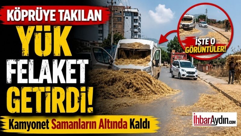 Aydın’ın Efeler ilçesinde meydana gelen trafik kazasında, köprüye takılan tır