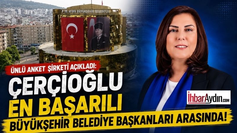 Aydın Büyükşehir Belediyesi, özel bir araştırma şirketinin sonuçlarına göre Türkiye’de