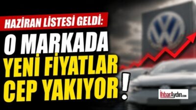 Otomotiv piyasasında fiyat değişimleri devam ederken, Volkswagen’in Haziran 2026 güncel