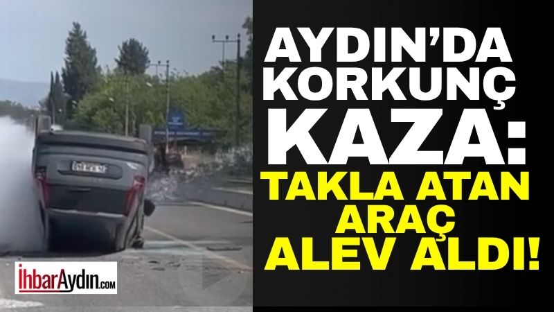 Aydın’ın Ortaklar–Kuşadası kavşağında öğle saatlerinde meydana gelen trafik kazasında iki