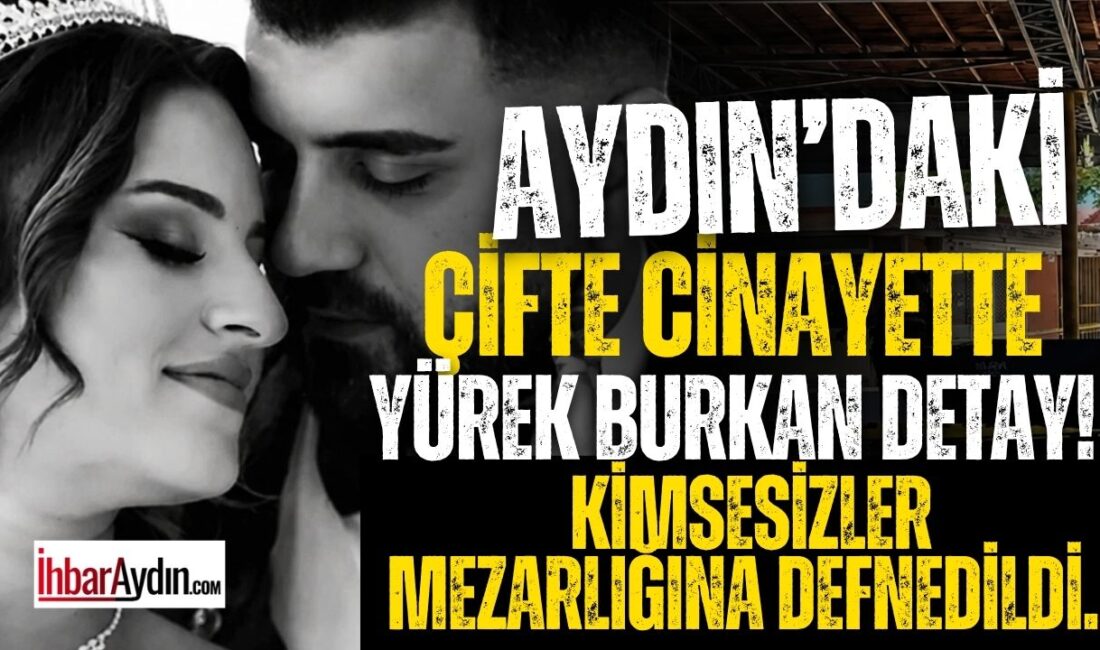 Aydın’ın Söke ilçesinde kamuoyunda büyük yankı uyandıran çifte cinayet soruşturmasında