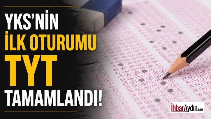2026 Yükseköğretim Kurumları Sınavı’nın (YKS) ilk oturumu olan Temel Yeterlilik