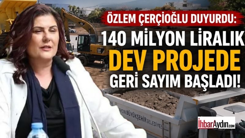 Özlem Çerçioğlu Duyurdu: 140 Milyon Liralık Dev Projede Geri Sayım Başladı Aydın Büyükşehir Belediye Başkanı Özlem Çerçioğlu, yapımı devam eden Kızılçay