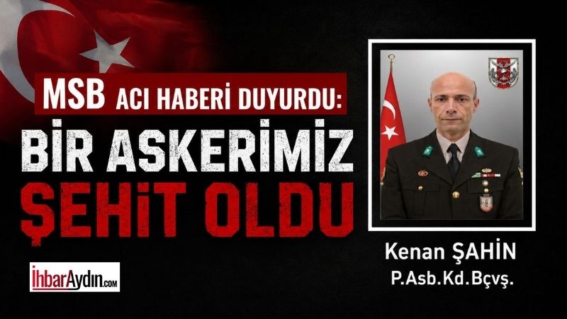 Milli Savunma Bakanlığı, Fırat Kalkanı Harekat Bölgesi’nde rahatsızlanan Piyade Astsubay