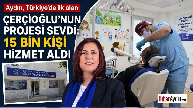 Aydın Büyükşehir Belediyesi’nin hayata geçirdiği ücretsiz ağız ve diş sağlığı