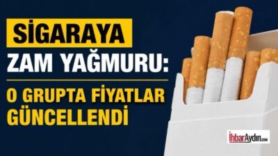 Sigara fiyatlarına bir zam daha geldi. 05.06.2026 tarihinden itibaren geçerli
