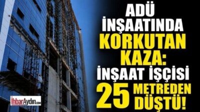 Aydın’da yapımı devam eden Aydın Adnan Menderes Üniversitesi (ADÜ) Diş