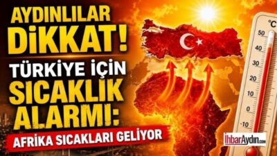 Meteoroloji uzmanları, Afrika üzerinden gelecek sıcak hava dalgası nedeniyle Türkiye