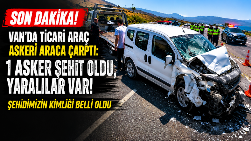 Van’dan acı haber geldi: 1 askerimiz şehit oldu! Van’ın Erciş ilçesinde meydana gelen trafik kazası Türkiye’yi yasa boğdu.