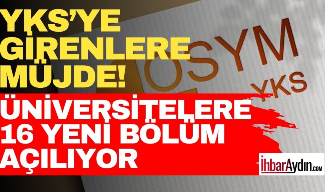 Yükseköğretim Kurulu (YÖK), 2026-2027 eğitim öğretim yılı için üniversitelerde 16