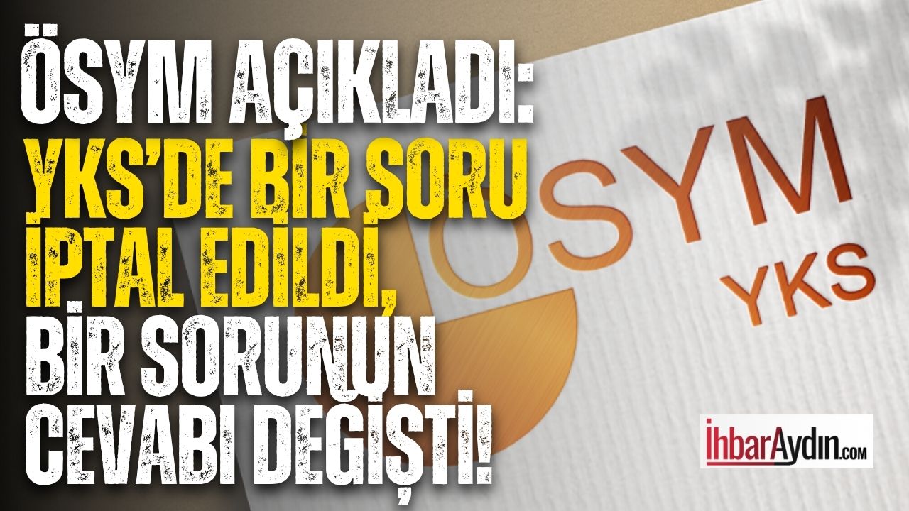Yükseköğretim Kurumları Sınavı’nda (YKS) bu yıl tartışma yaratan iki soru