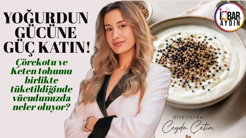 Yoğurt, çörek otu ve keten tohumu… Tek başlarına bile besleyici