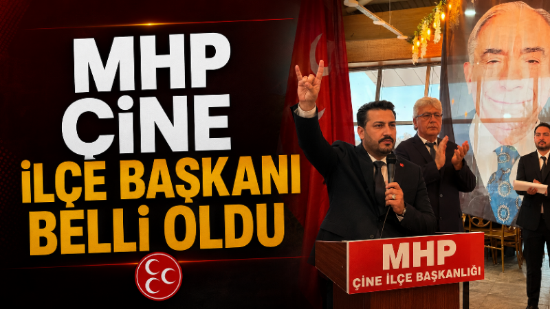 Milliyetçi Hareket Partisi (MHP) Çine İlçe Başkanlığı’nın 15. Olağan Kongresi,