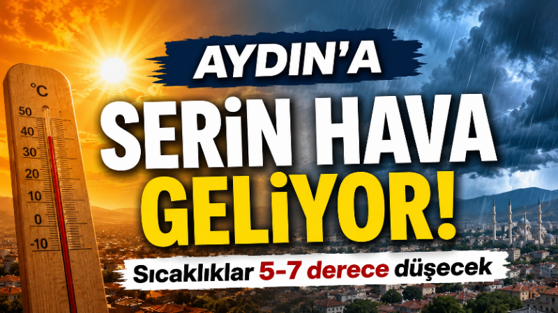 Meteoroloji 2. Bölge Müdürlüğü’nün yayımladığı hava tahmin raporuna göre Aydın’da