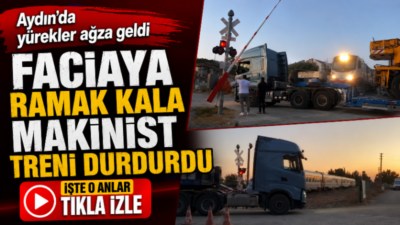 Aydın’ın Efeler ilçesinde hemzemin geçitte yaşanan olay, olası bir faciayı