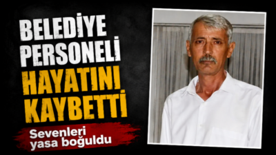 Efeler Belediyesi, Park ve Bahçeler Müdürlüğü personeli Mehmet Aysen’in vefat