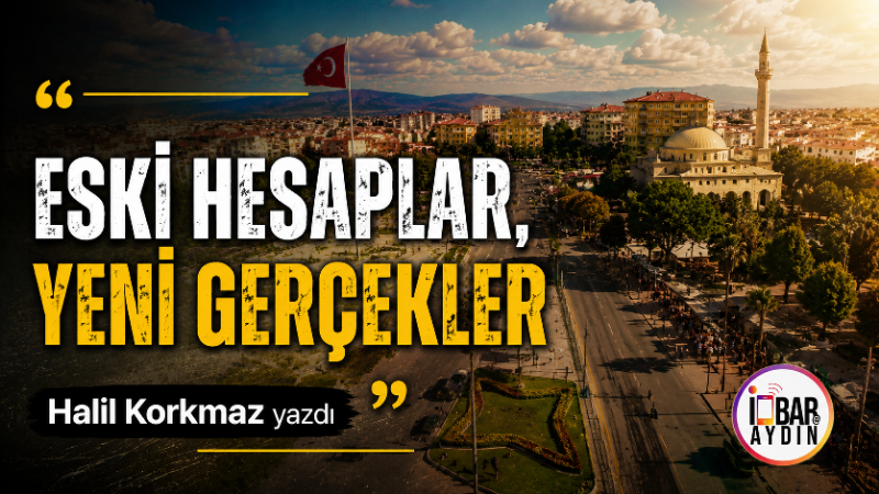 Aydın uzun yıllardır alışılmış dengelerle yönetilen bir şehir oldu. Aynı