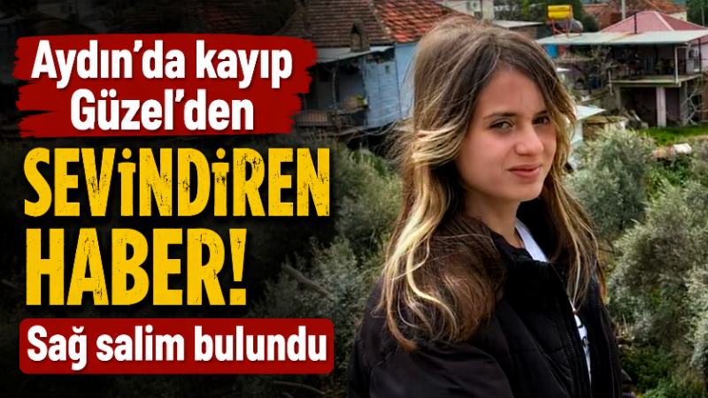 Aydın’ın Efeler ilçesinde evinden ayrıldıktan sonra kendisinden haber alınamayan 18