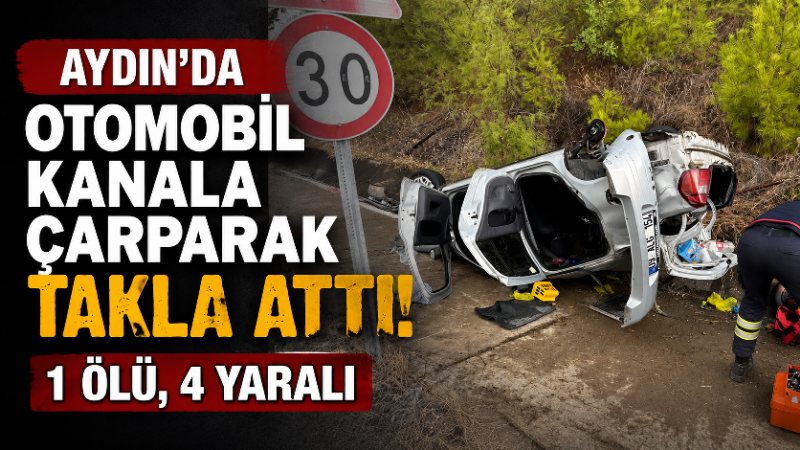Aydın’ın Efeler ilçesinde kontrolden çıkarak kanala çarpan otomobilin takla atması