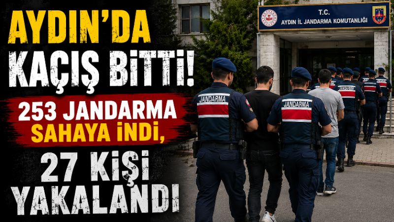 Aydın’da jandarma ekiplerinin aranan şahıslara yönelik gerçekleştirdiği geniş çaplı operasyonda