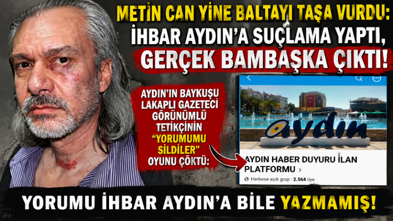 Kara Şafak Gazetesinin tetikçi yöneticilerinden Metin Can, İhbar Aydın’ın “Günel’in