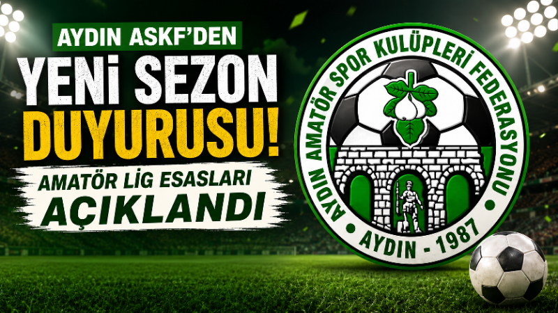 Aydın Amatör Spor Kulüpleri Federasyonu (ASKF), 2026-2027 futbol sezonu öncesinde
